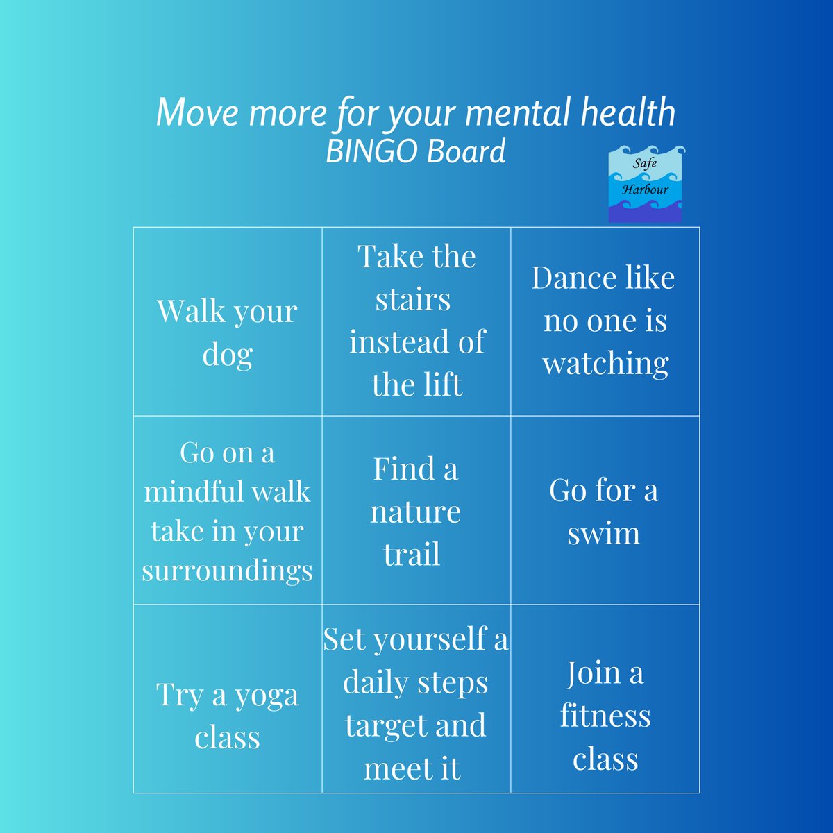 safeharbourinv's tweet photo. Today marks the beginning of mental health week and we thought that we'd start the week off with a game of BINGO!

This year the focus is on moving more for your mental health. 

How many of the boxes can you get this week? https://t.co/pUNus9G3yo