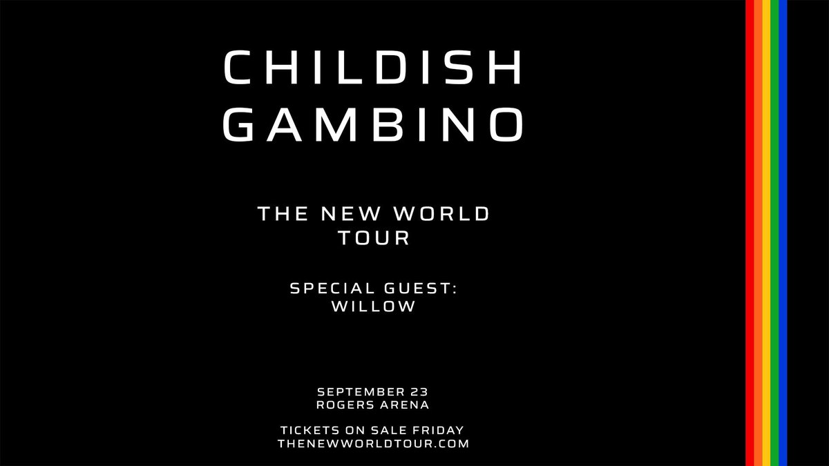 Childish Gambino The New World Tour September 23 in Vancouver on sale Friday