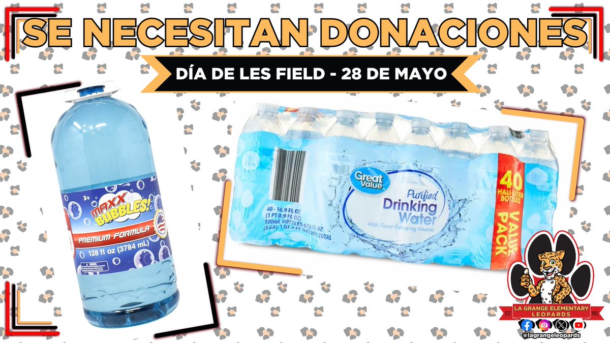 We need Bubble Mix and Bottled Water to prepare for our upcoming Field Day. Thank you, La Grange, for always supporting our students! #WatchUsROAR