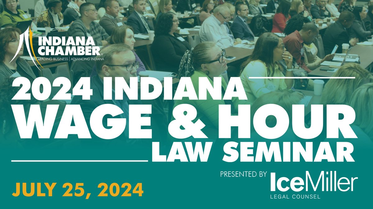 Join us for our Indiana Wage & Hour Law Seminar July 25 in Indianapolis. This program will cover all wage and hour laws that impact Hoosier businesses today. Don't miss a deep dive into new traps for the unwary employer! | Presented by @IceMillerLLP. indianachamber.com/event/wageandh…