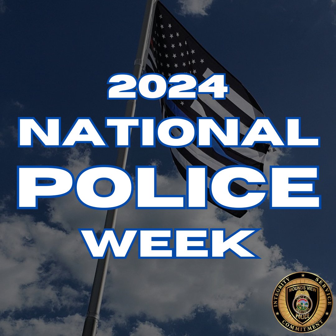 MoundsView_PD's tweet image. Happy National Police Week to have who have and are currently serving their communities. We are proud to honor, protect, and serve for the City of Mounds View! 

#MVPD #MoundsView #Minnesota #Police #NationalPoliceWeek