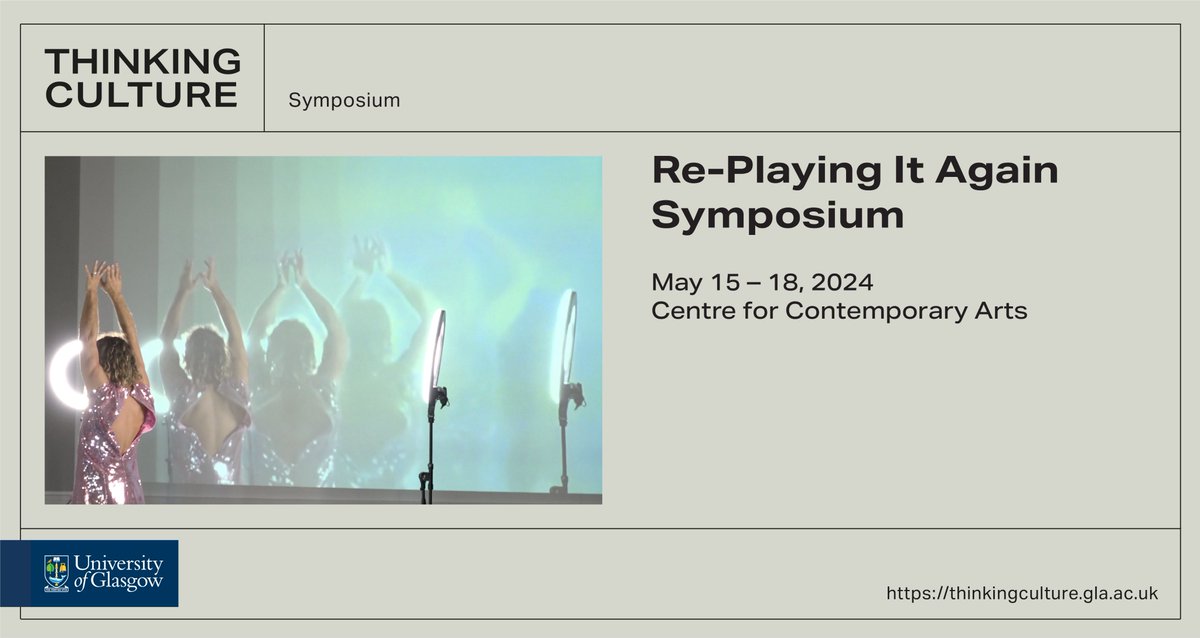 What does it mean to re-play something - an event, a film, a history, a politics, a building, a body, a set of gestures, an earth, a life, a landscape? Explore this question at Re-Playing it Again, a symposium at @CCA_Glasgow this week! Tickets: cca-glasgow.com/whats-on/colle…