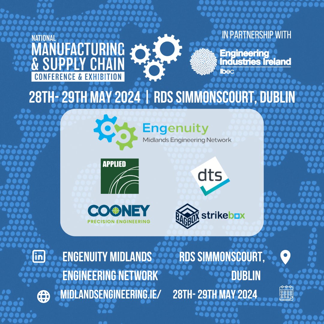We're thrilled to announce the participation of the Engenuity Group at the National Manufacturing & Supply Chain Conference & Exhibition on May 28th-29th, 2024, at the RDS Simmonscourt in Dublin! lnkd.in/dZ6FAcc #EngenuityGroup #Manufacturing #SupplyChain #Conference