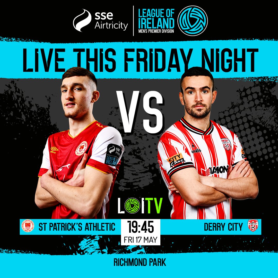 A big game this Friday night in Inchicore 👀 #LOI | #PATDER