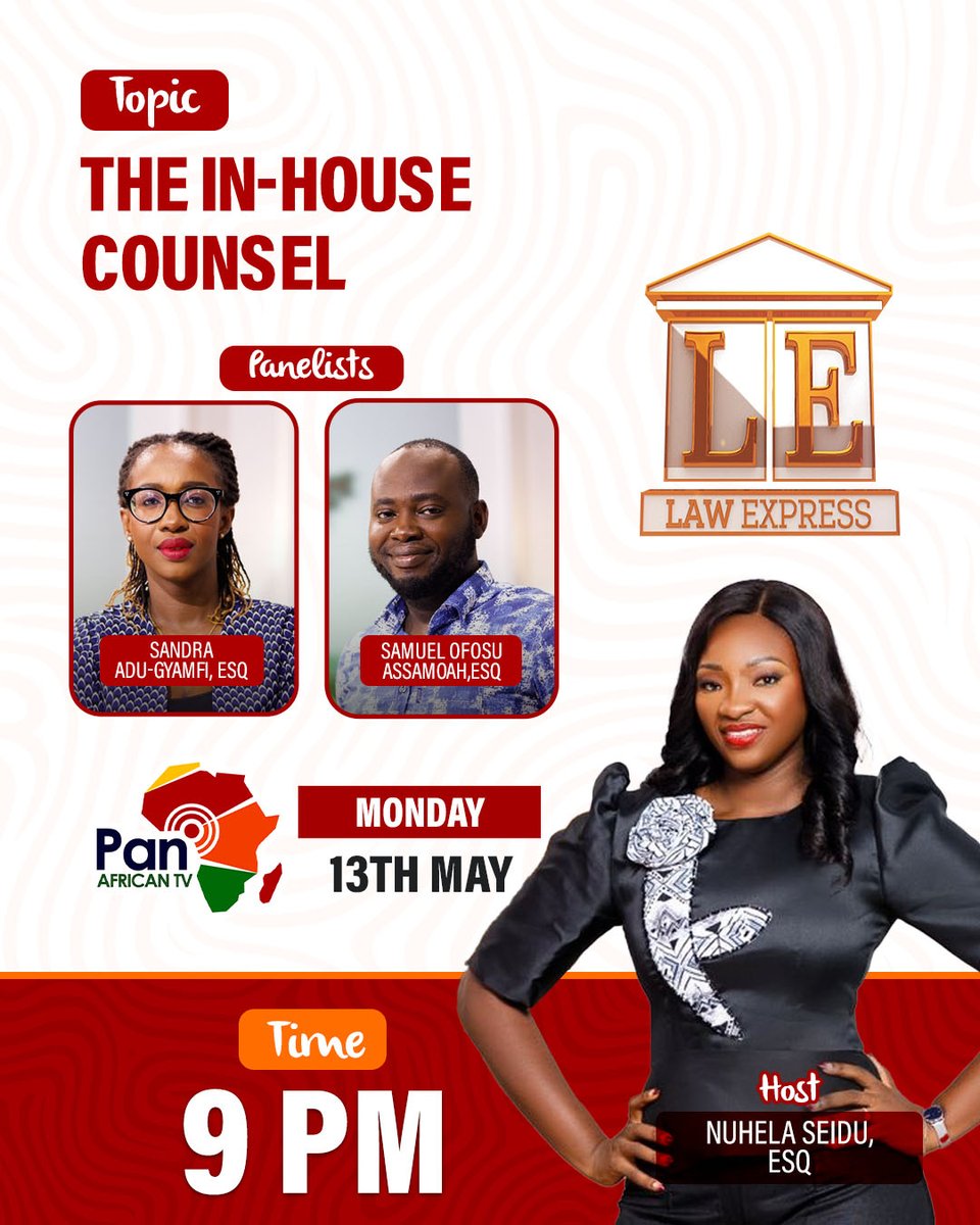 This evening on Law Express, we'll be exploring the topic 'The In-House Counsel .' Tune in at 9pm prompt on @PanAfricanTv. Don't miss out! Also, remember that we'll be live streaming on Facebook and YouTube.

#lawexpressseason5 #lawexpresstv #lawyers #legal #inhousecounsel