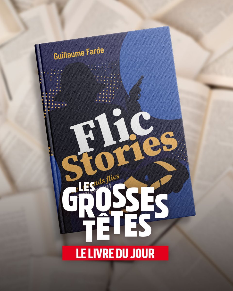 🎙️📚🧐 Découvrez le livre du jour dans 'Les Grosses Têtes' Il s'agit de 'Flic Stories' de @GFarde publié aux éditions @EdduRocher1