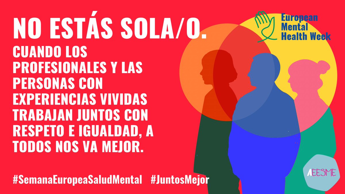 La @_AEESME se une a la celebración de la Semana Europea de la #SaludMental, bajo el lema: “Junt@s mejor. Co-crear el futuro de la #saludmental” Una iniciativa de @MentalHealthEur clave para crear conciencia sobre la importancia de la salud mental y reducir el estigma