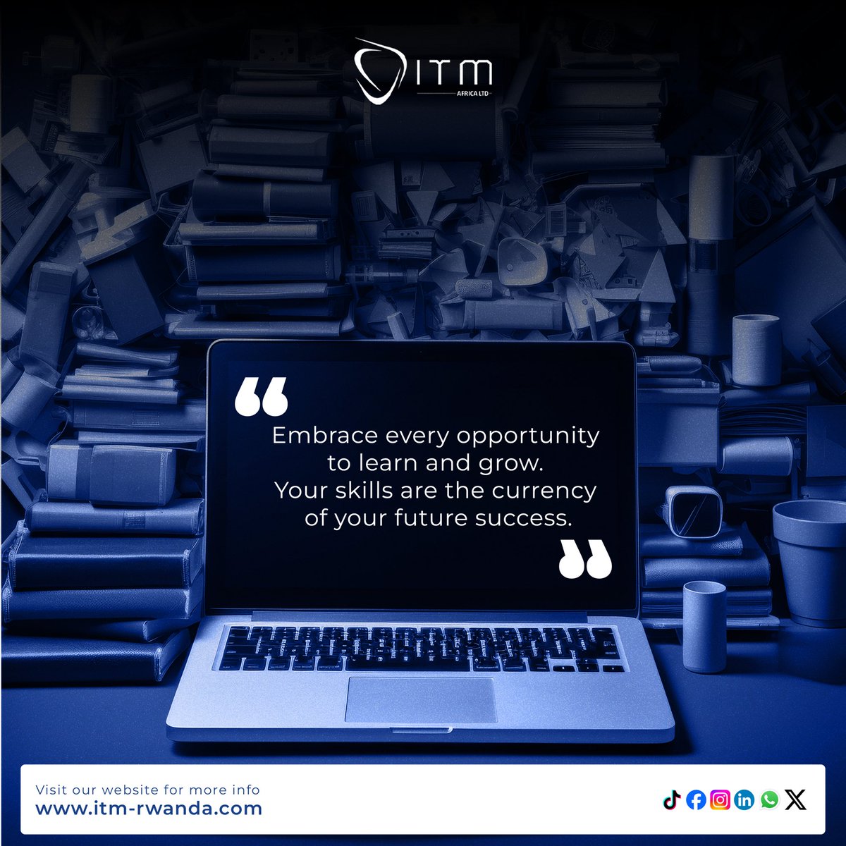 💠Skills Are the New Currency: Invest Wisely📚 Let us guide you towards unlocking your full potential and achieving success in the dynamic landscape of technology and beyond. For more information on our training services Contact us today on +250 790 009 444 OR email us: