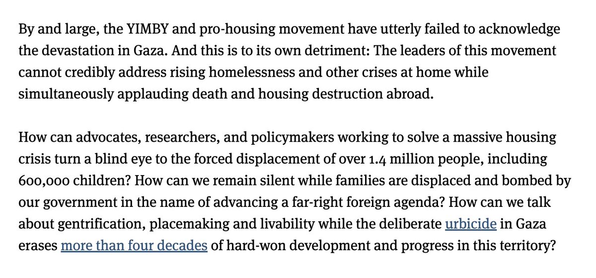 'The Housing Movement Failed Gaza – and Revealed Its Own Double Standards.' Powerful op-ed from @Muhammad_Speaks calling out the pro-housing and YIMBY movement's stark silence on domicide and mass displacement in Gaza. nextcity.org/urbanist-news/…