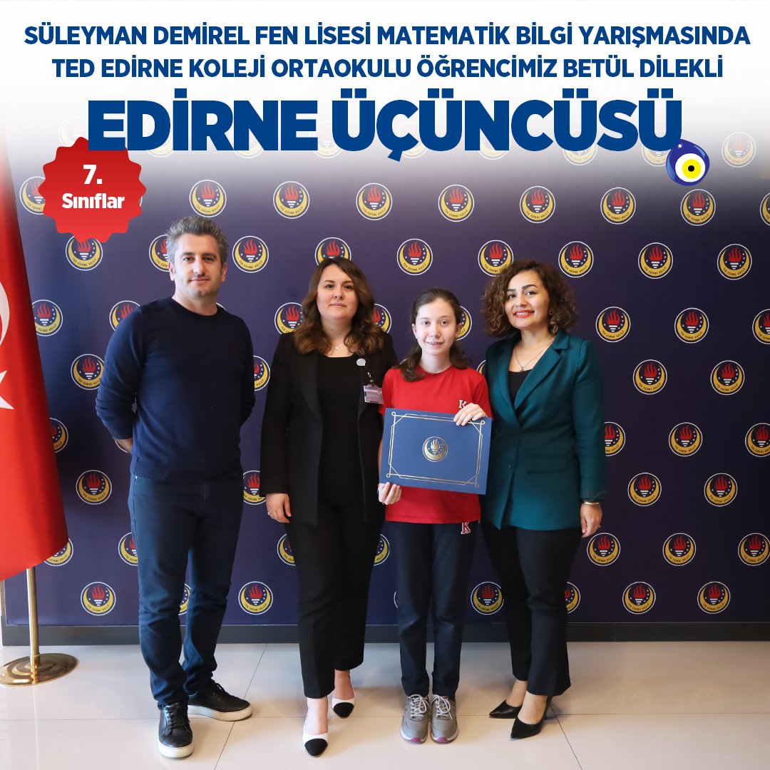 Edirne Süleyman Demirel Fen Lisesinin düzenlediği Matematik Bilgi Yarışmasına katılan #TEDEdirneKoleji Ortaokulu öğrencilerimizden Doruk Taha Güven 8. Sınıflar 'Edirne Birincisi', Naz Su Canbaz 7. Sınıflar 'Edirne Birincisi', Ahmet Hafızoğlu 6. Sınıflar 'Edirne Birincisi', Betül