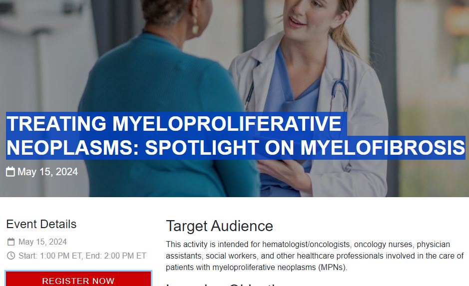 Join John Mascarenhas, MD, and Kathryn Johnson, DNP, for TREATING MYELOPROLIFERATIVE NEOPLASMS: SPOTLIGHT ON MYELOFIBROSIS May 15, 1-2 pm Register at na.eventscloud.com/website/72508/ @LLSusa