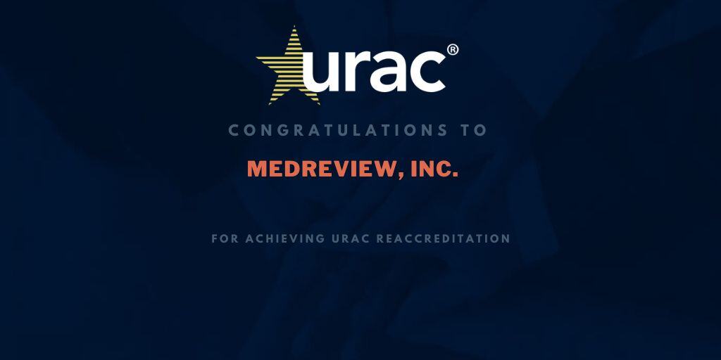 Congratulations to MedReview, Inc., for #URAC accreditation for Workers' Compensation Utilization Management. Learn more about URAC's patient care management accreditation programs at hubs.la/Q02wnfv60 #congratulations #healthcare #patientcare