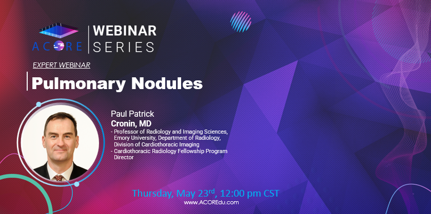 🚨 Don’t Miss Out! 🚨 Join us for a cutting-edge webinar on Pulmonary Nodules with the renowned Dr. Paul Patrick Cronin, radiology professor at @EmoryUniversity 🌟 Dive deep into the world of cardiothoracic imaging and elevate your expertise. 🗓️ Date: Thursday, May 23rd 🕛