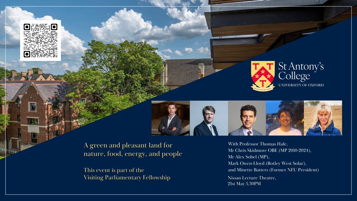 Join us next week, Tuesday 21 May, 5.30 pm, for our latest Visiting Parliamentary Fellowship event in the Nissan Lecture Theatre. Further details: shorturl.at/anNRX @thomasnhale @CSkidmoreUK @alexsobel @Minette_Batters @MarkOwenlloyd