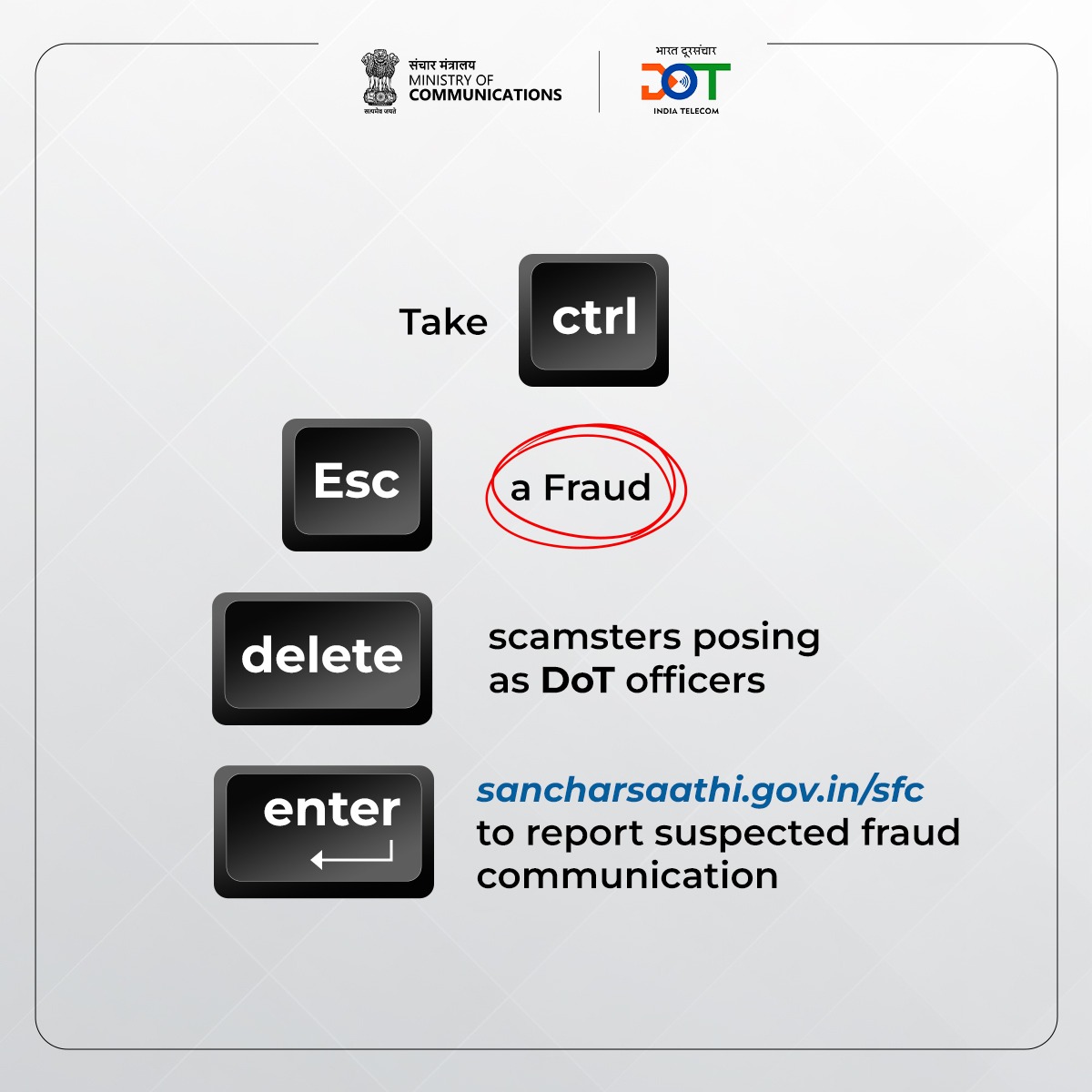 Getting calls from scamsters posing as DoT officers? Don't worry! We never make such calls threatening disconnection. ➡️ sancharsaathi.gov.in/sfc to report Suspected fraud communication
