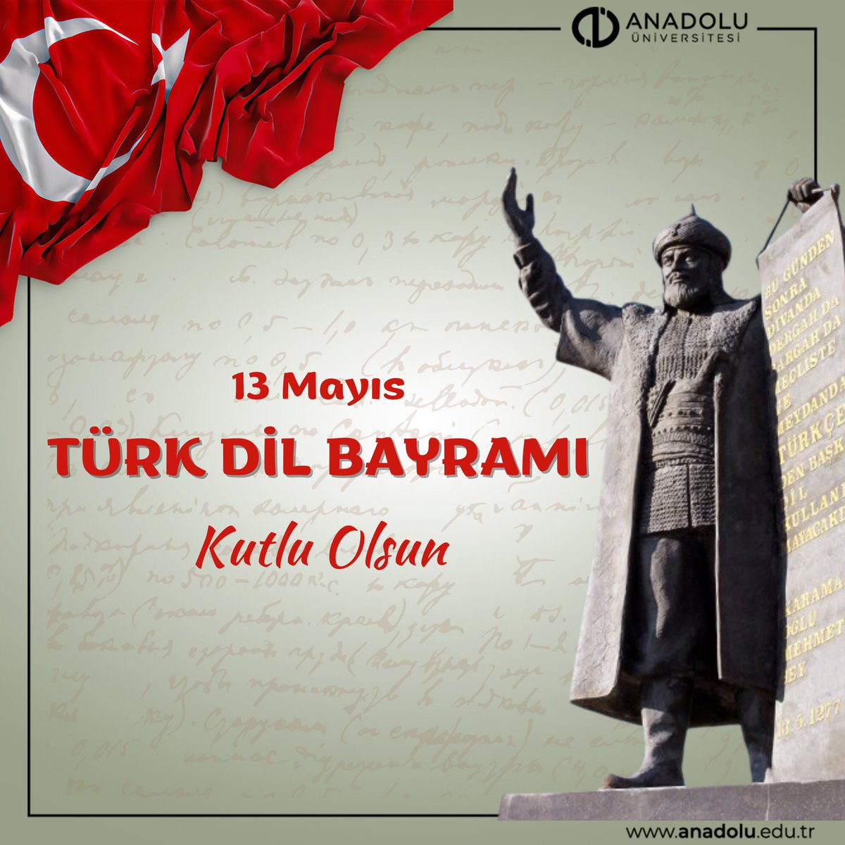 Türk Dil Bayramı Kutlu Olsun. #AnadoluÜniversitesi #TürkDilBayramı #13Mayıs