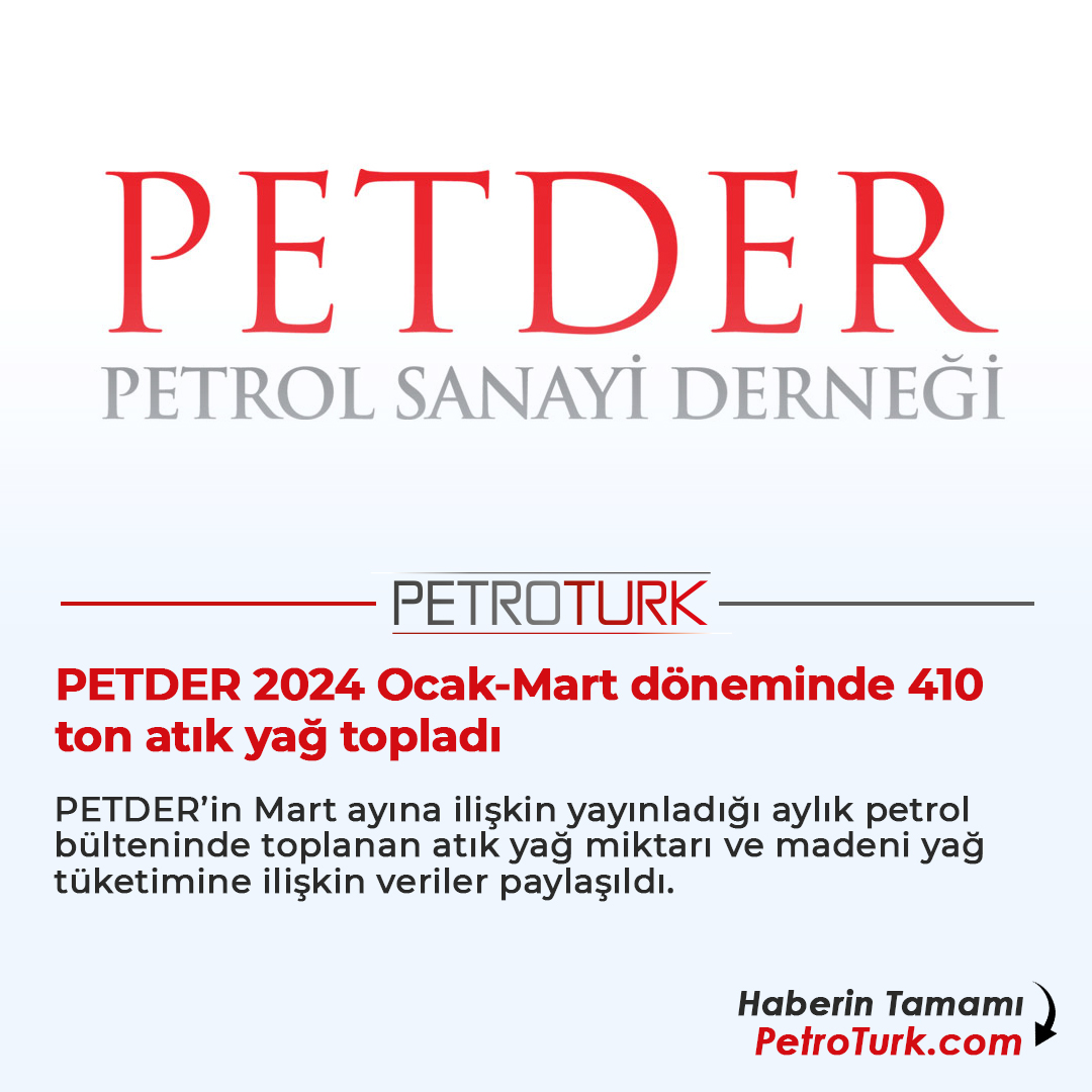 PETDER 2024 Ocak-Mart döneminde 410 ton atık yağ topladı Haberin Tamamı: petroturk.com/akaryakit-habe… #petder #petrol #madeniyağ