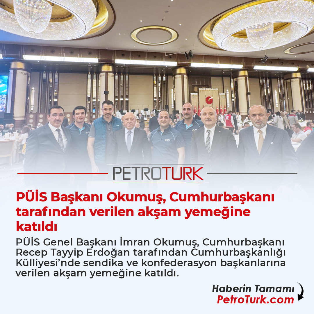 PÜİS Başkanı Okumuş, Cumhurbaşkanı tarafından verilen akşam yemeğine katıldı Haberin Tamamı: petroturk.com/enerji-petrol-… #püis #imranokumuş #receptayyiperdoğan