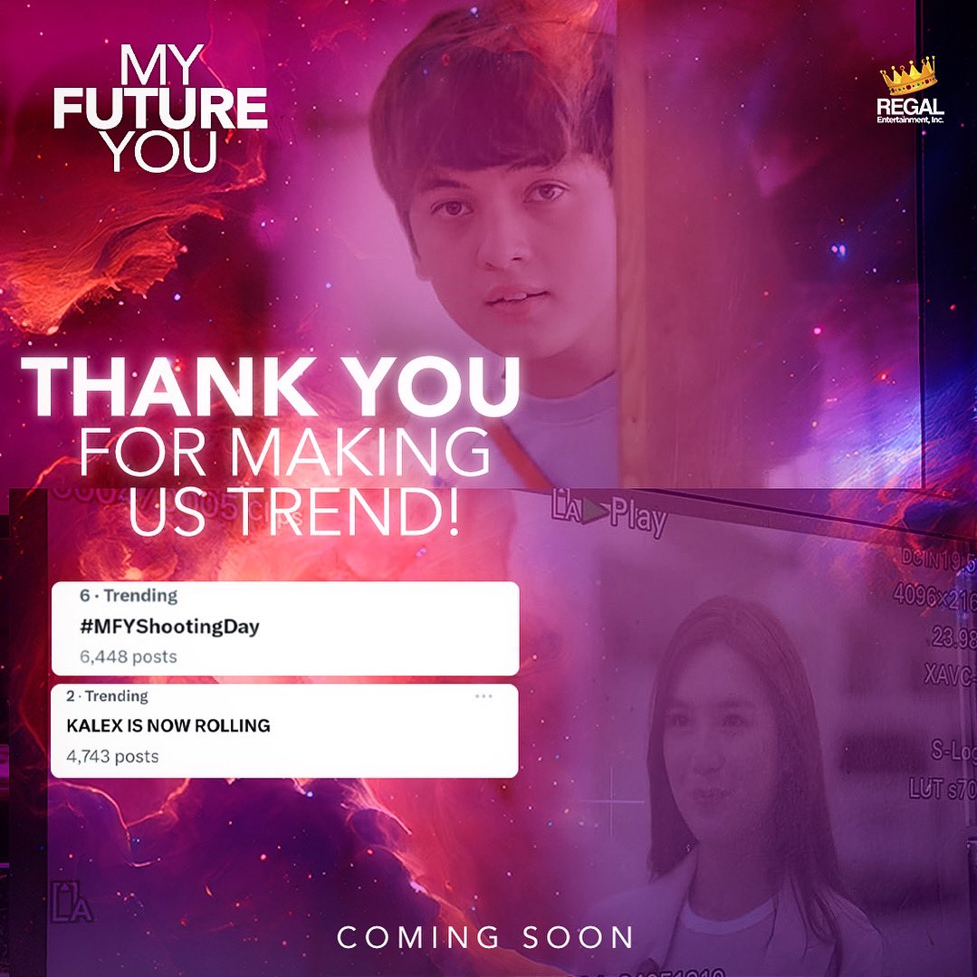 Thank you for making our FIRST DAY OF SHOOTING trend on X! #MyFutureYou 🎬 Also starring Almira Muhlach, Christian Vasquez, Peewee O’hara, Bodjie Pascua, Marcus Madrigal, Vance Larena, Mosang Written and directed by Crisanto B. Aquino Produced by Regal Entertainment Inc.