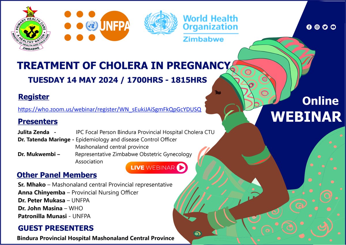 You are invited to a Webinar on the Treatment of #Cholera in #Pregnancy tomorrow May 14, 2024 at 05:00 PM Harare.

Register here:
who.zoom.us/webinar/regist…

After registering, you will receive a confirmation email containing information about joining the webinar.
#CholeraResponse