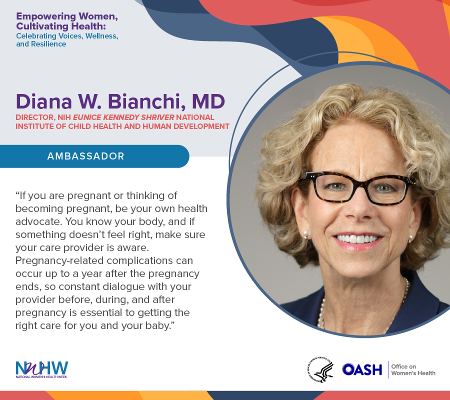 🎉 Happy National Women’s Health Week! We invite you to join #NICHD Director @DianaBianchiMD, @womenshealth, & other 2024 #NWHW Ambassadors this week as we highlight women’s health issues and priorities across the lifespan. bit.ly/4ain6sR
