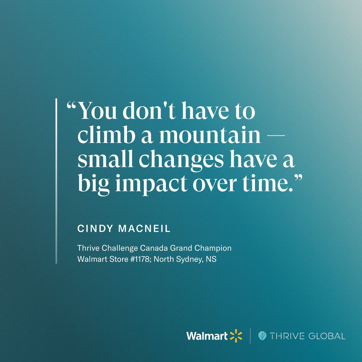 Love this story about Cindy MacNeil, a @WalmartCanada pharmacy assistant and now a @Thrive Global Challenge Grand Champion. After being diagnosed with high blood pressure, she began the #ThriveChallenge, starting with Microsteps like drinking more water, food prepping, and