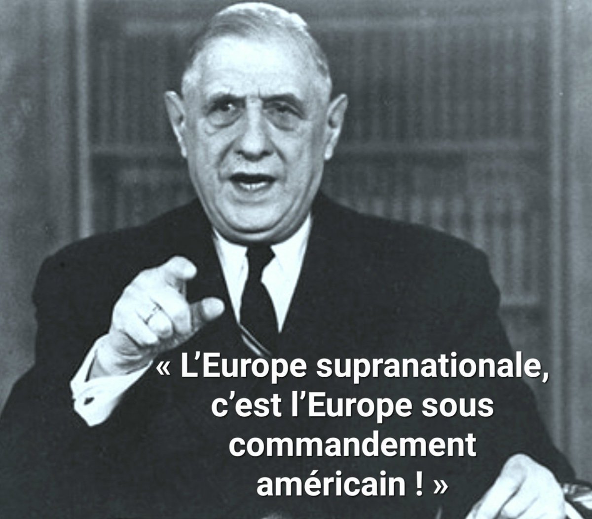 🇨🇵 13 mai 1964, le Général de Gaulle à Alain Peyrefitte : « Vous savez ce que ça veut dire, la supranationalité ? La domination des Américains. L'Europe supranationale, c'est l'Europe sous commandement américain. Les Allemands, les Italiens, les Belges, les Pays-Bas sont…