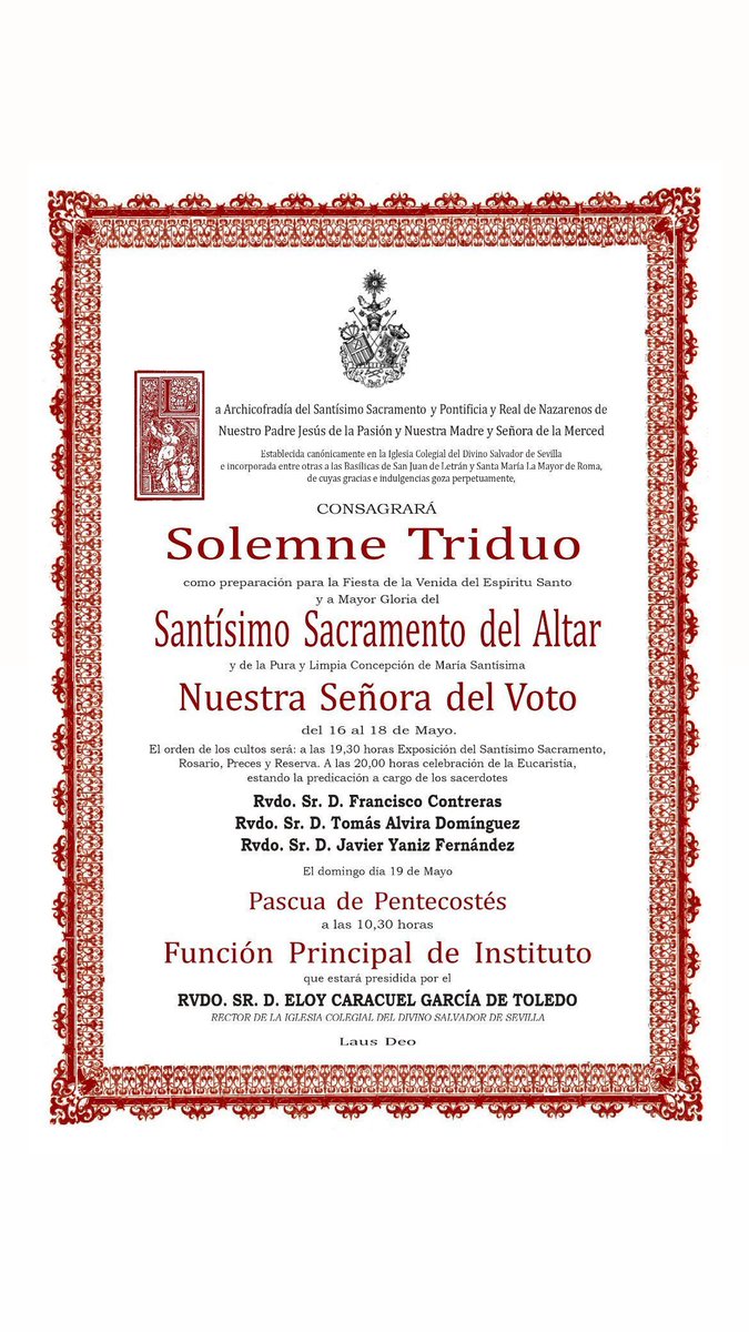 Cultos solemnes al Santísimo Sacramento del Altar y a Nuestra Señora del Voto.