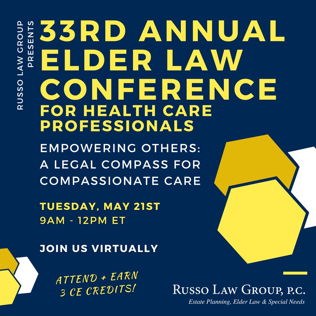 JOIN US VIRTUALLY for our 33rd Annual Elder Law Conference for Health Care Professionals. Register to attend, learn, and earn 3 complimentary CE credits: vjrussolaw.com/event/33rd-ann… #russolawgroup #healthcareprofessionals #annualconference #eldercare #elderlaw #medicaid