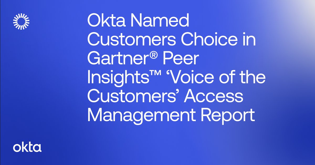 Okta Named a Customers’ Choice in Gartner® Peer Insights™ ‘Voice of the Customers’ Access Management Report! Read the full report to learn more about why Okta is recognized: bit.ly/3Wwa9rZ