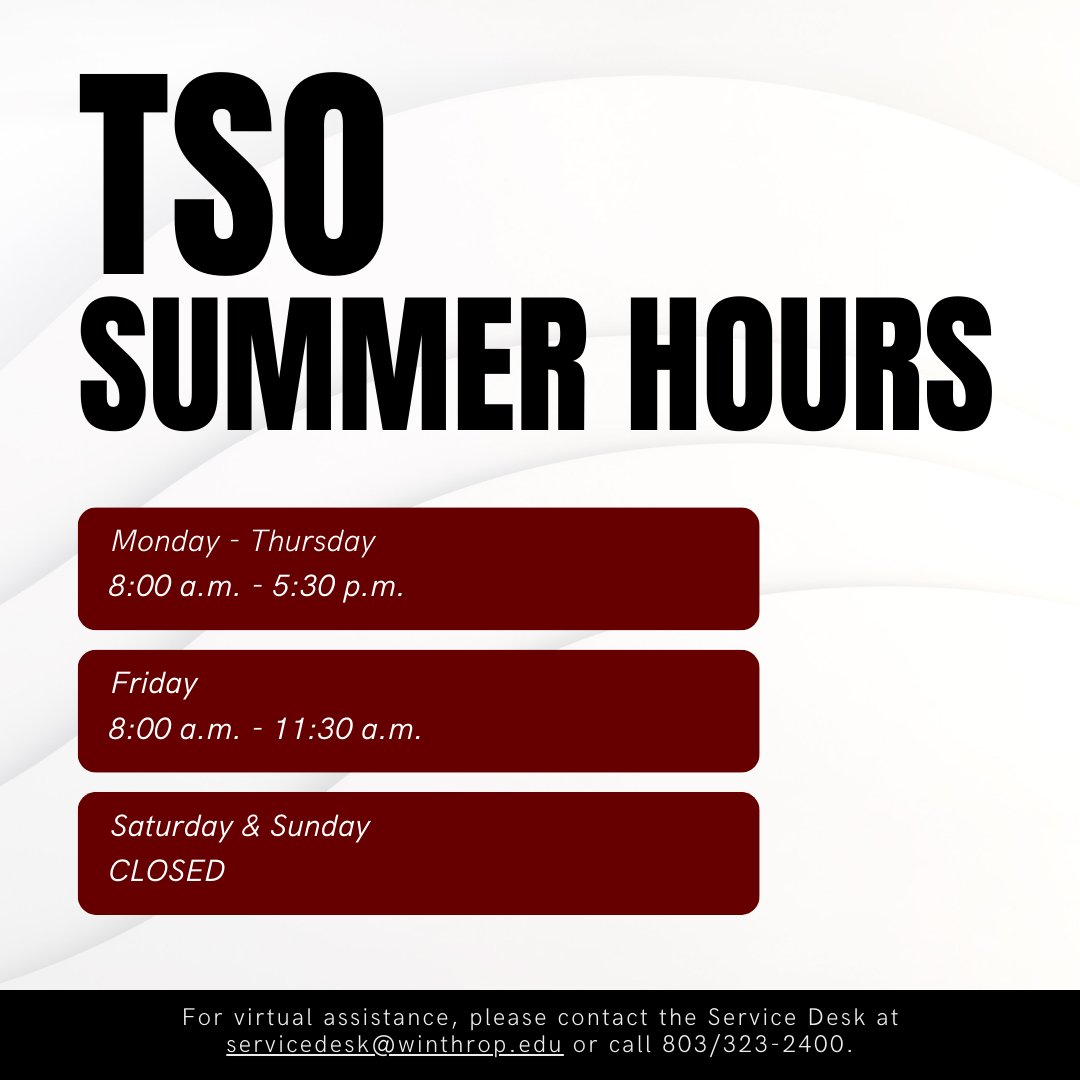 Winthrop_IT's tweet photo. Technology Services Office Summer Hours.
Located in room 1 of McBryde Hall, TSO is open to in-person visitors during the summer hours listed. For virtual assistance, please contact the Service Desk at servicedesk@winthrop.edu or call 803/323-2400. https://t.co/oxwY4dwgSX