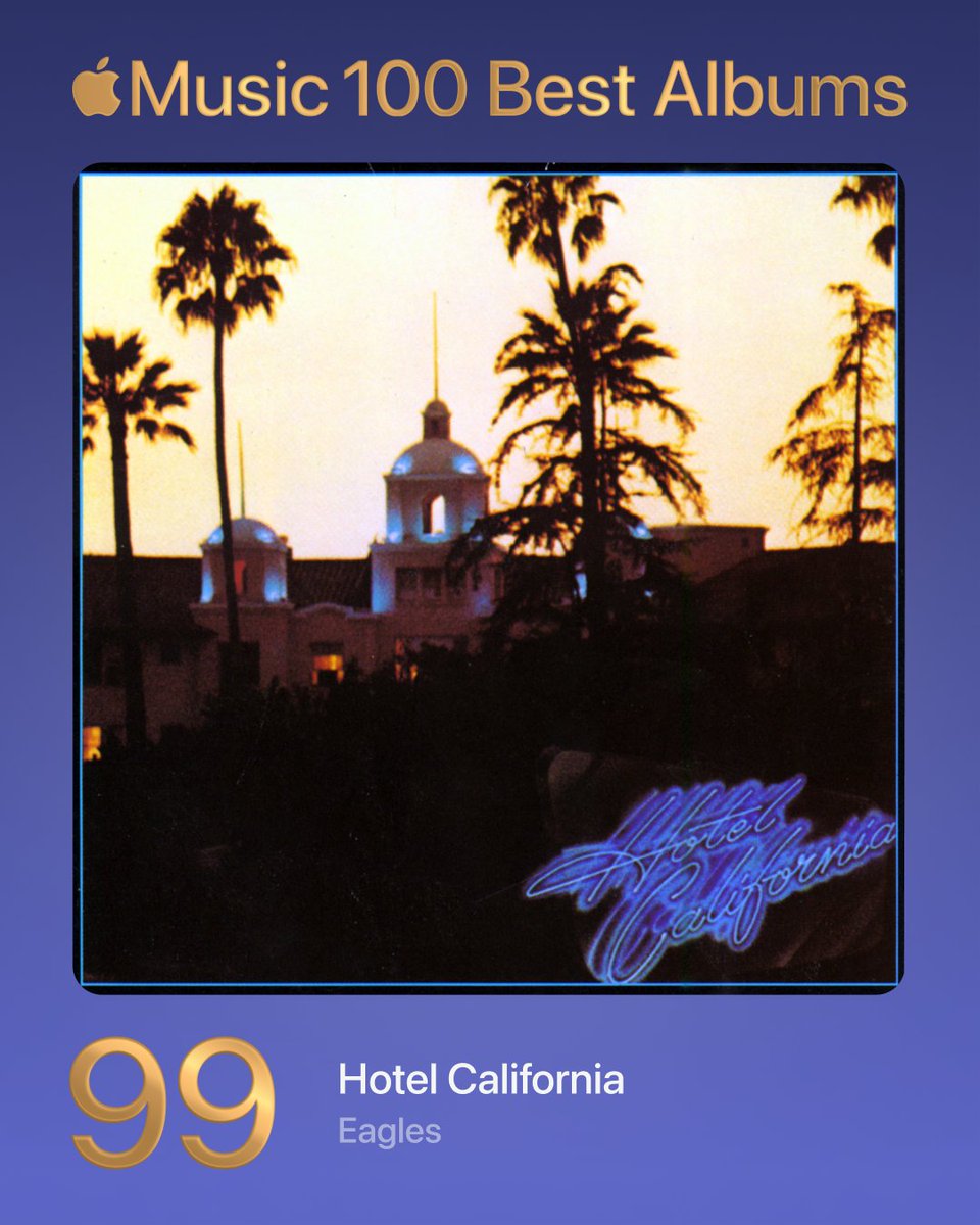 99. Hotel California - The Eagles #100BestAlbums