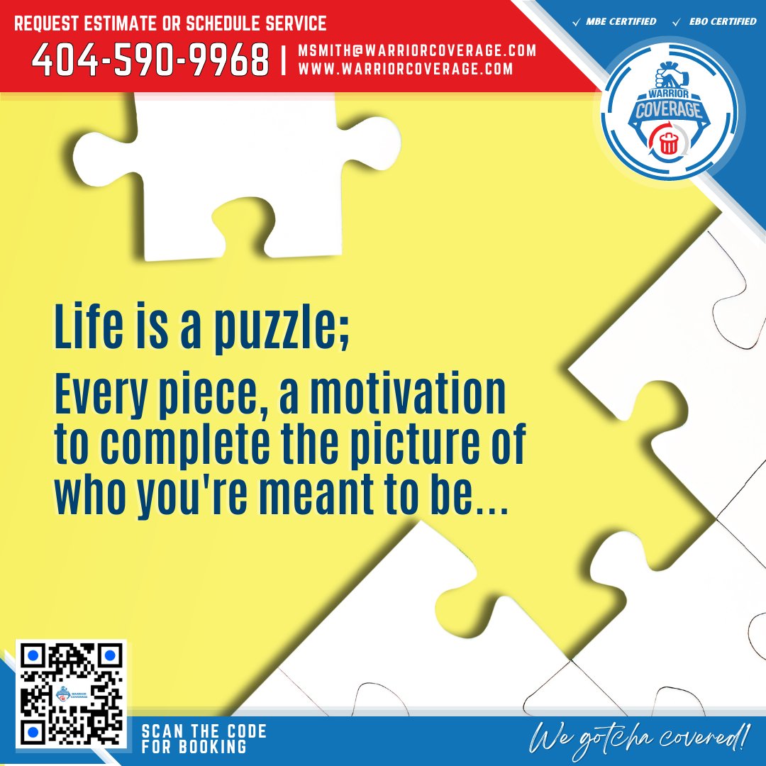 Start your Monday with a puzzle piece of motivation! 🧩✨

#WarriorCoverage  #Junkremoval #trashouts #guttercleaning #dryerventcleaning #buildingmaintenance #apartments #Apt #propertymanagement #realestate  #Nationwide #atlanta #GA #fulton #Gwinnett #Dekalb #Cobb