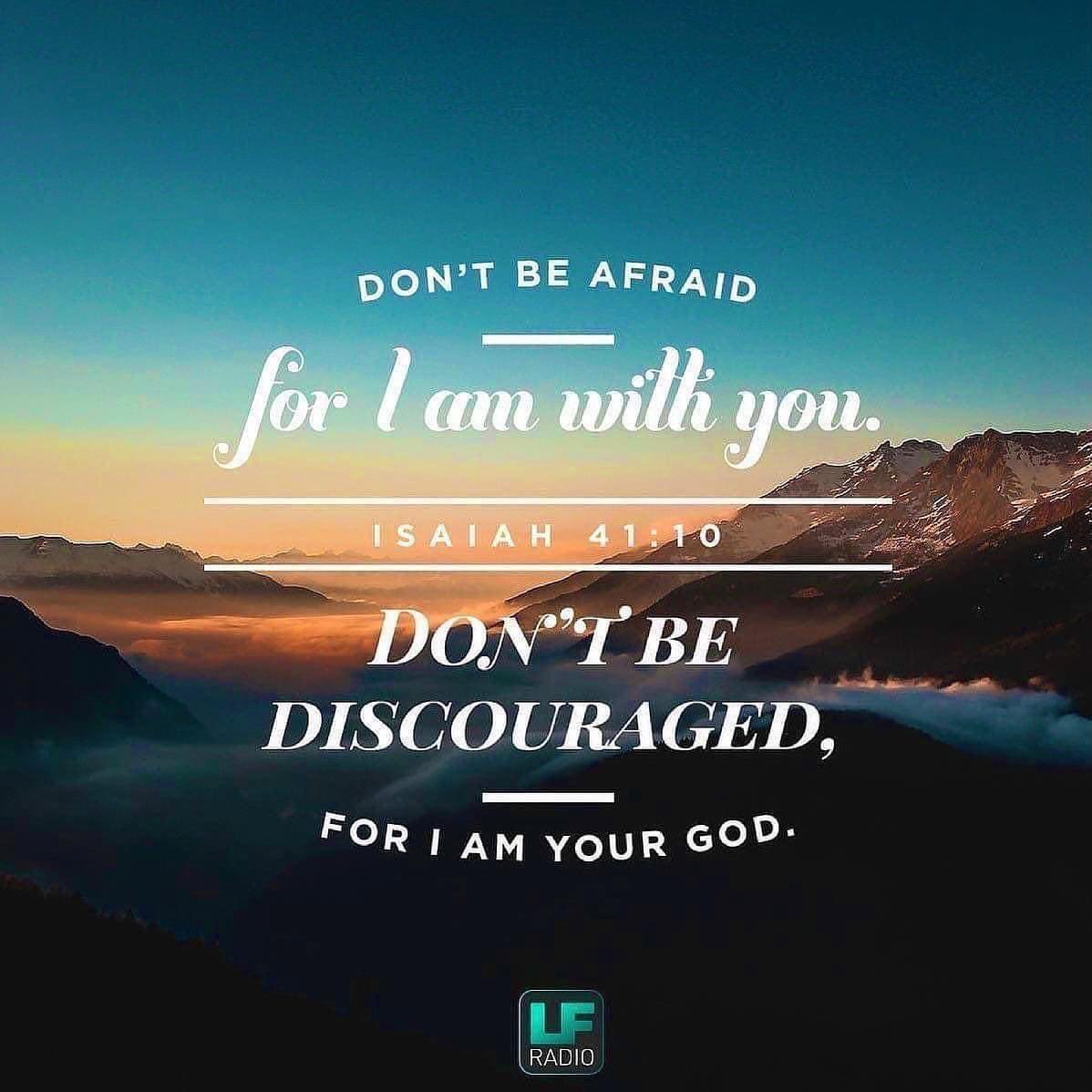 Don’t be afraid. Don’t be discouraged. God is with you. ❤
#dontbeafraid #dontbediscouraged #godiswithyou #godwillhelpyou