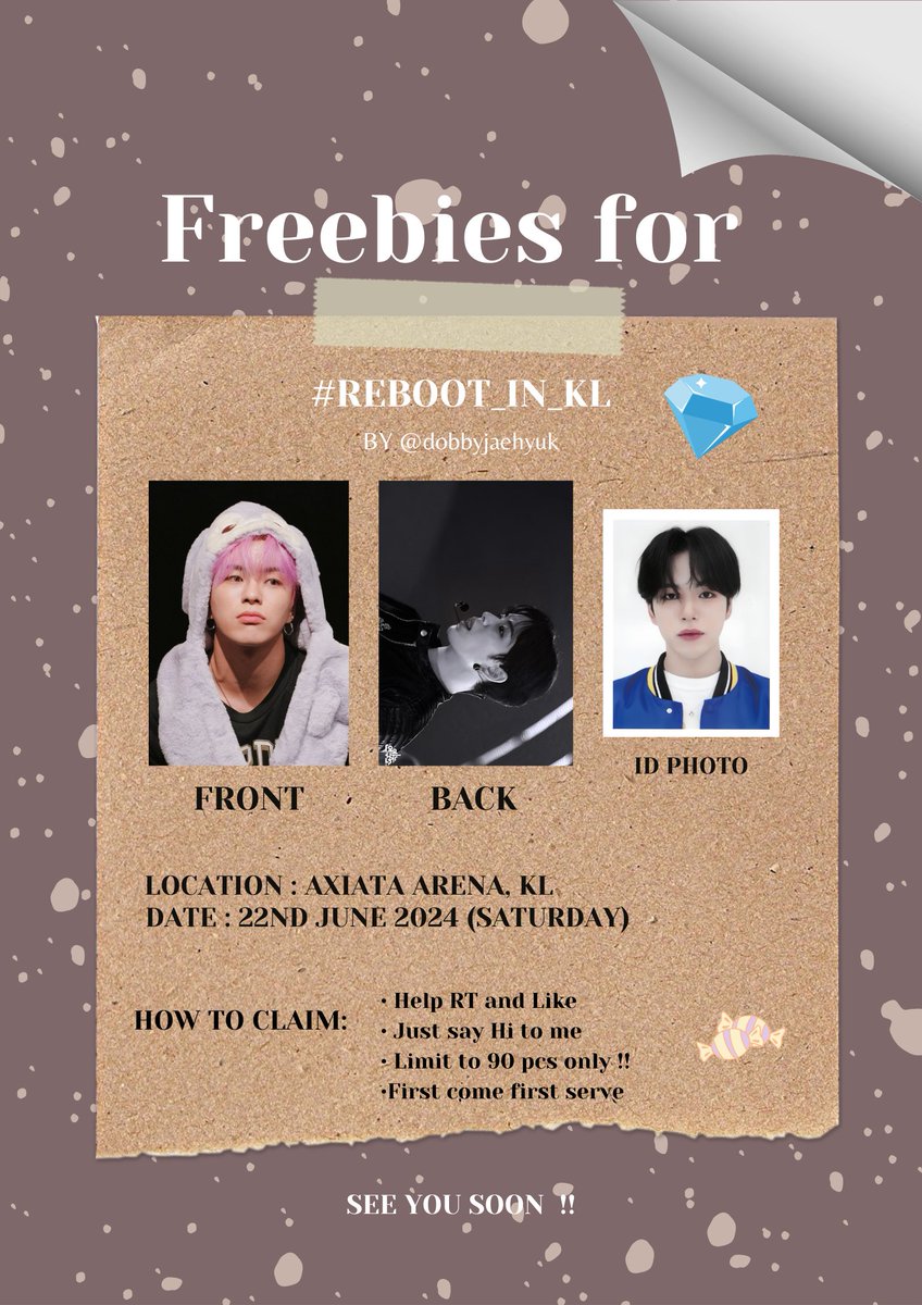 Treasure reboot freebies concert by @dobbyjaehyuk 🦁💛

Hi guys !! I will distribute this freebies on D-day concert. This is strictly for 90 sets only. Do follow the instruction below TQ !! 🤍

🗓 22 JUNE 2024
📍AXIATA ARENA 
🕛 TBA
👤 FCFS 

#TREASUREinKL #REBOOTinKL