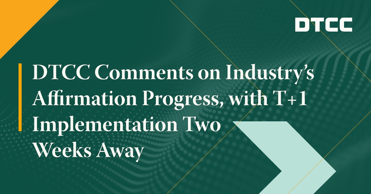 The U.S. transition to a T+1 settlement cycle is only two weeks away, and DTCC's latest analysis shows that in April 2024, 83.5% of transactions were affirmed by the DTC cutoff time of 9:00PM ET on trade date.

Read more: okt.to/twHrdp