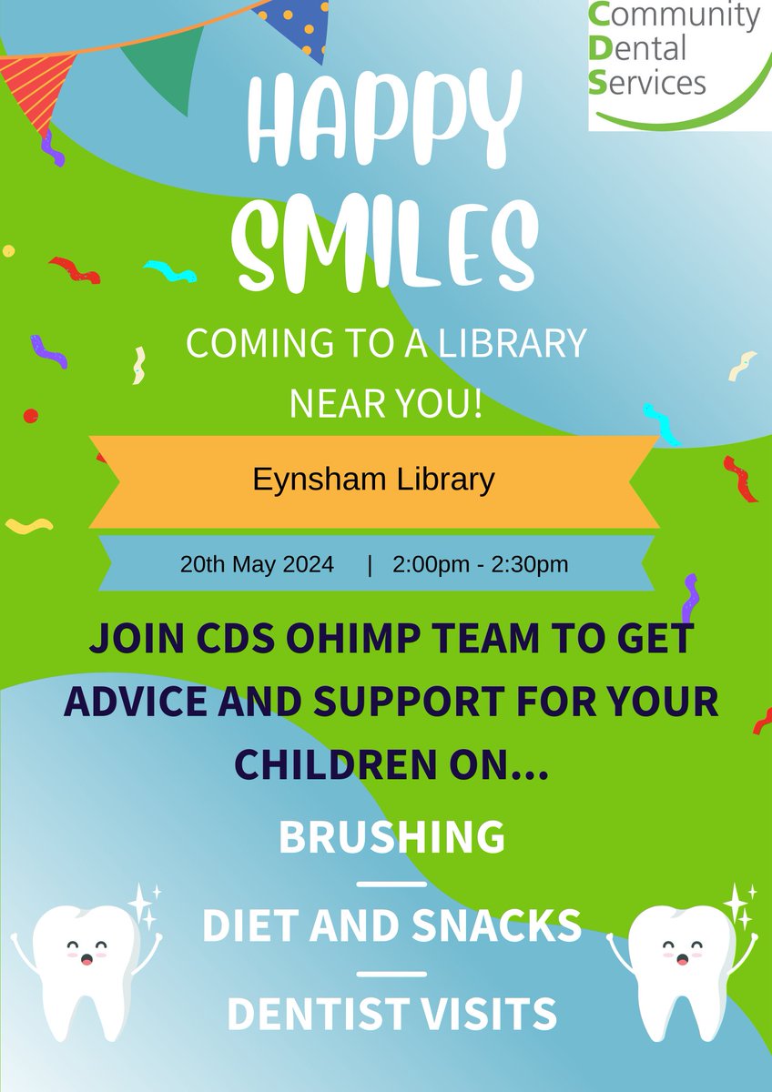 Come and join CDS Oxfordshire at Eynsham Library for information on brushing, diet and dentist. We can also offer advise and give oral health tips for you and the family! #ohimprovement #ohimpoxfordshire