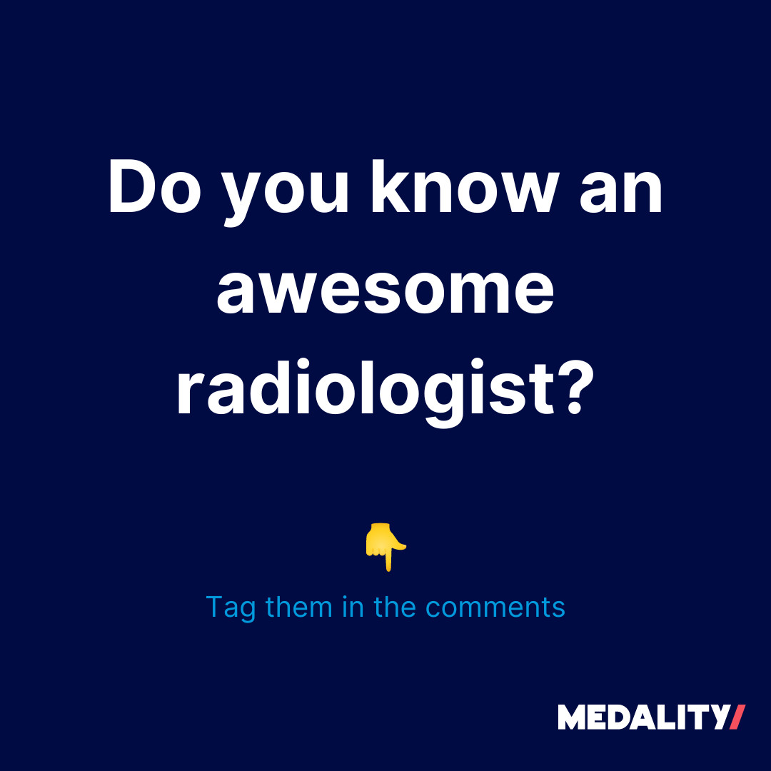 Spread some love today! How many awesome radiologists do you know? #radiology #meded
