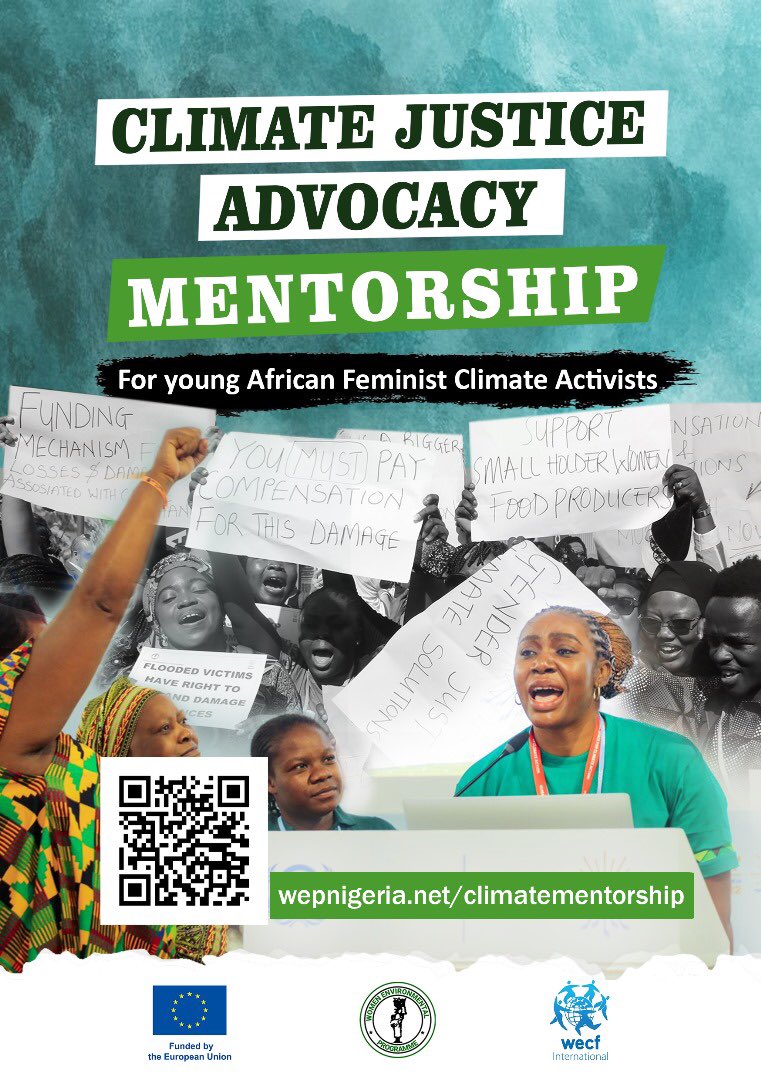 We have just launched a Climate Justice Advocacy Mentorship for young African Feminist Climate Activists as part of @WomenPower2030 project, a consortium led by @WECF_INT and funded by the @EU_Commission. Eligible candidates can now apply to be part of this 18-month program.