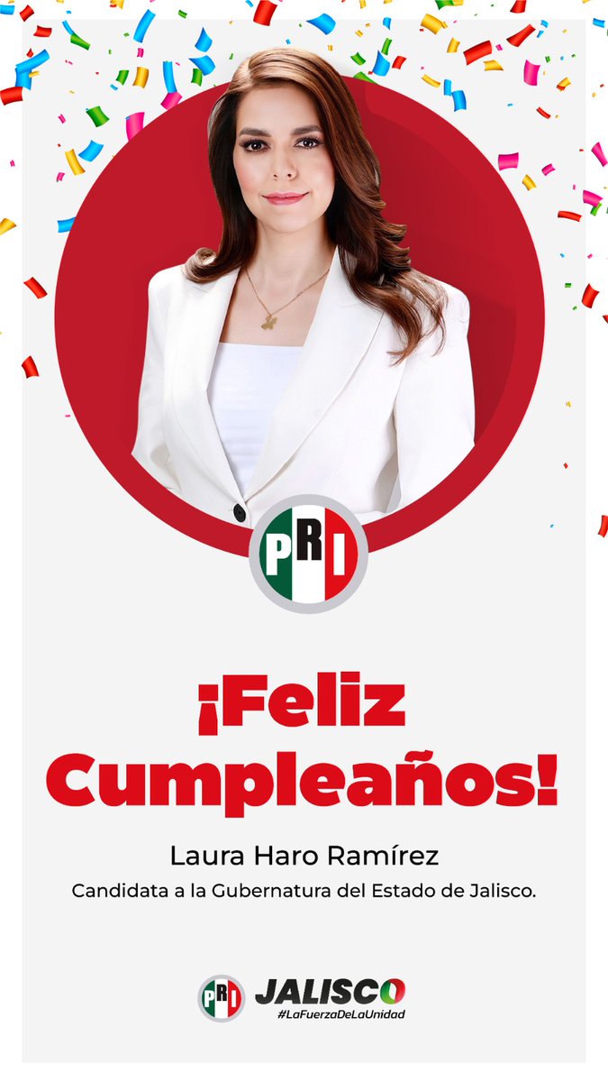¡Hoy celebramos el cumpleaños de nuestra próxima Gobernadora de Jalisco, Laura Haro Ramírez! 🎉🎂 

Deseamos un día lleno de alegría, éxito y amor. 

 #LauraHaro #CoaliciónFuerzayCorazón #PRIJalisco