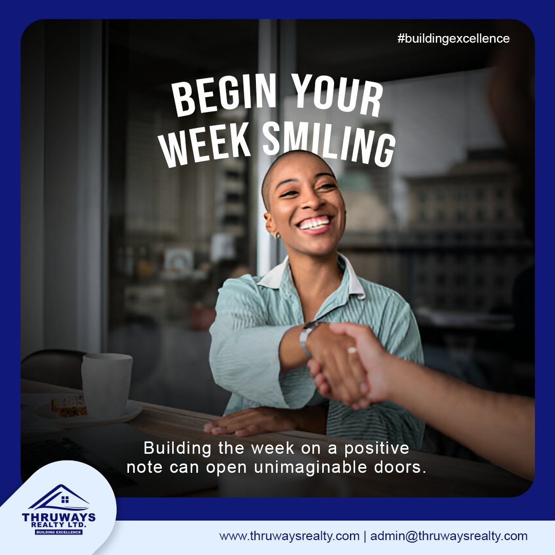 Begin your week with a smile and open doors to new possibilities! Let’s tackle this week with positivity. 🏠✨
.
.
 #MotivationMonday #BuildingExcellence #ThruwaysRealty