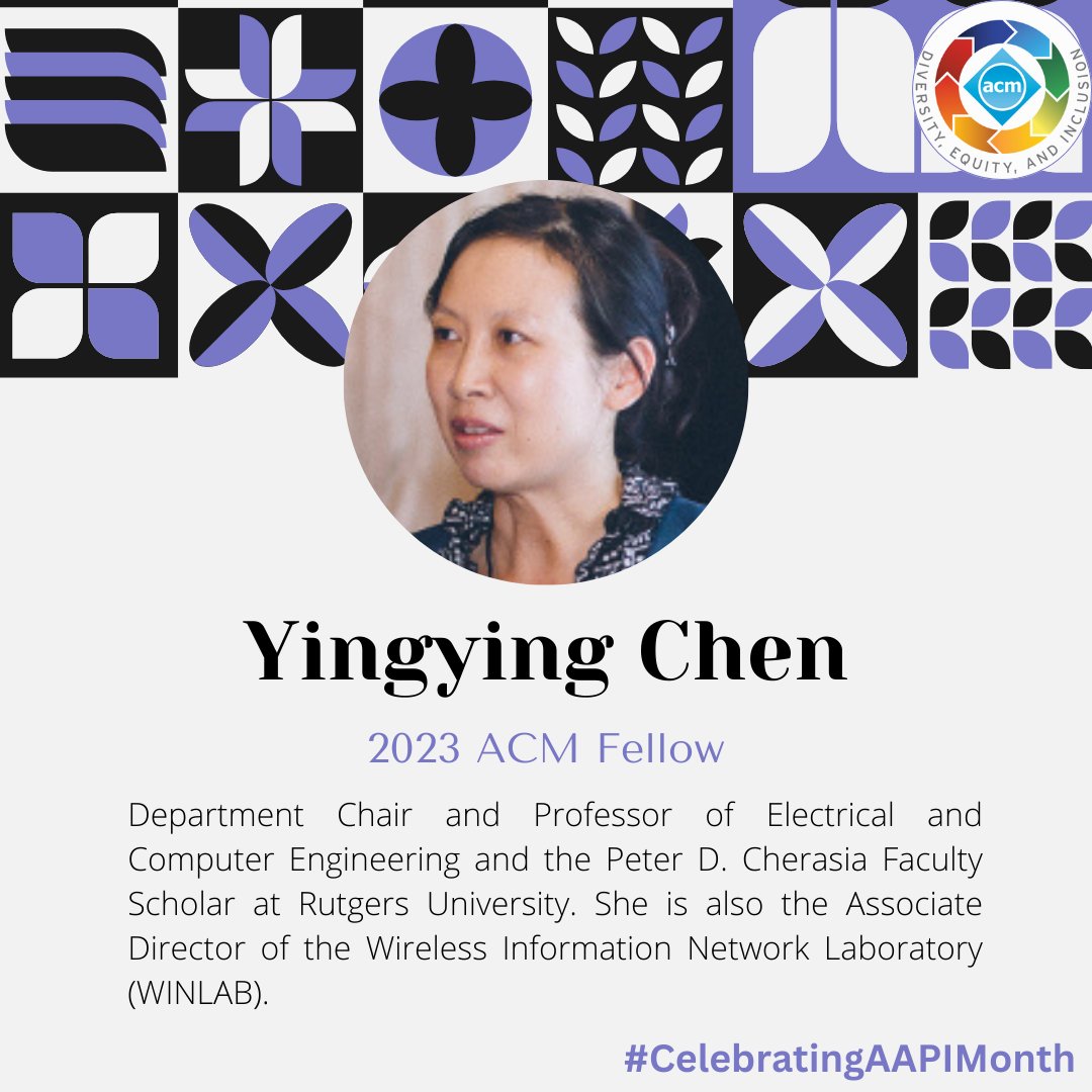 Help us honor #ACMFellow Yingying Chen as we celebrate #AAPIHeritageMonth! Yingying's groundbreaking work in wireless communications has revolutionized how we interact with the world around us. Let's celebrate her remarkable achievements together! bit.ly/49DD7cG