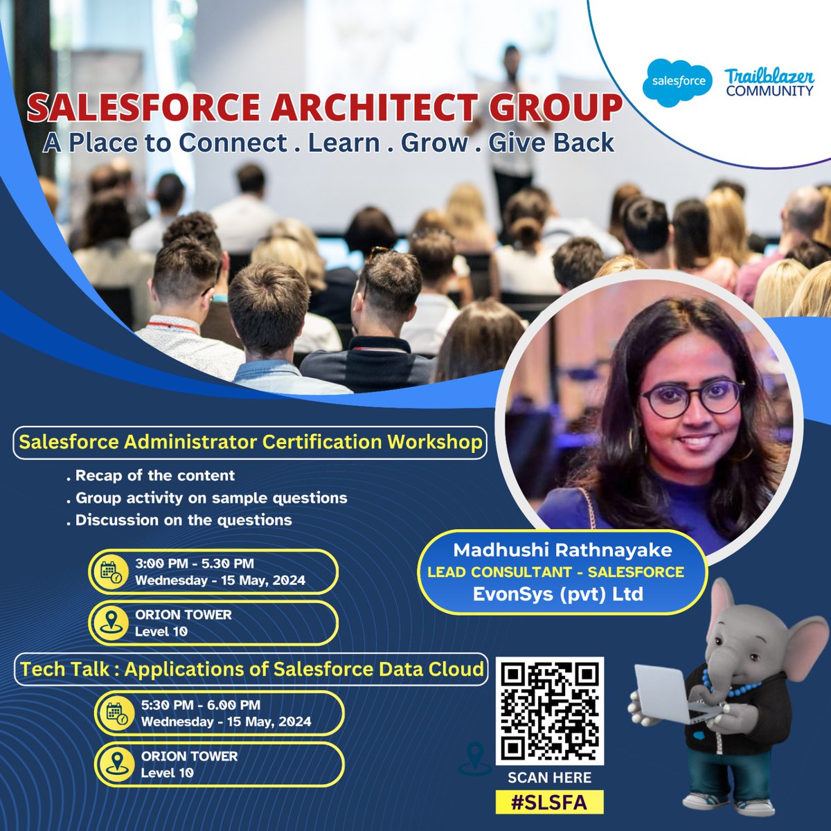 Join our Salesforce certification workshop & tech talk on May 15th, 2024!Certification session at 3:00 pm, followed by Salesforce Data Cloud insights at 5:30 pm, Led by Madhushi Rathnayake, Lead Consultant at EvonSys.
RSVP: tinyurl.com/SLSFA2
 #Salesforce  #DataCloud #SLSFA