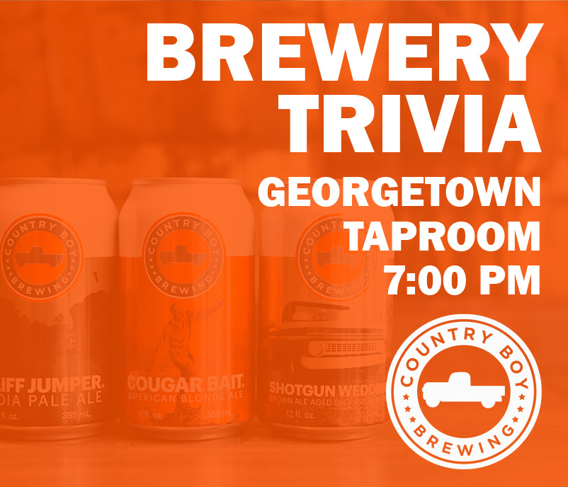 Our free team trivia kicks off at 7PM tonight! Swing by the Georgetown Taproom with your smartest friends, grab a pint, and test your knowledge for some Country Boy prizes.