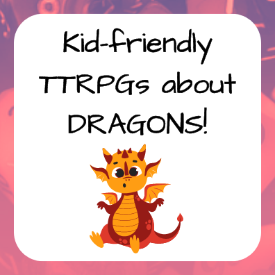There's a new game list on TTRPGkids today all about indie TTRPGs that are great for all-ages adventures about dragons! Details are below, and I hope it helps you discover a game that you and yours will all enjoy! #TTRPGkids #TTRPG #dragon