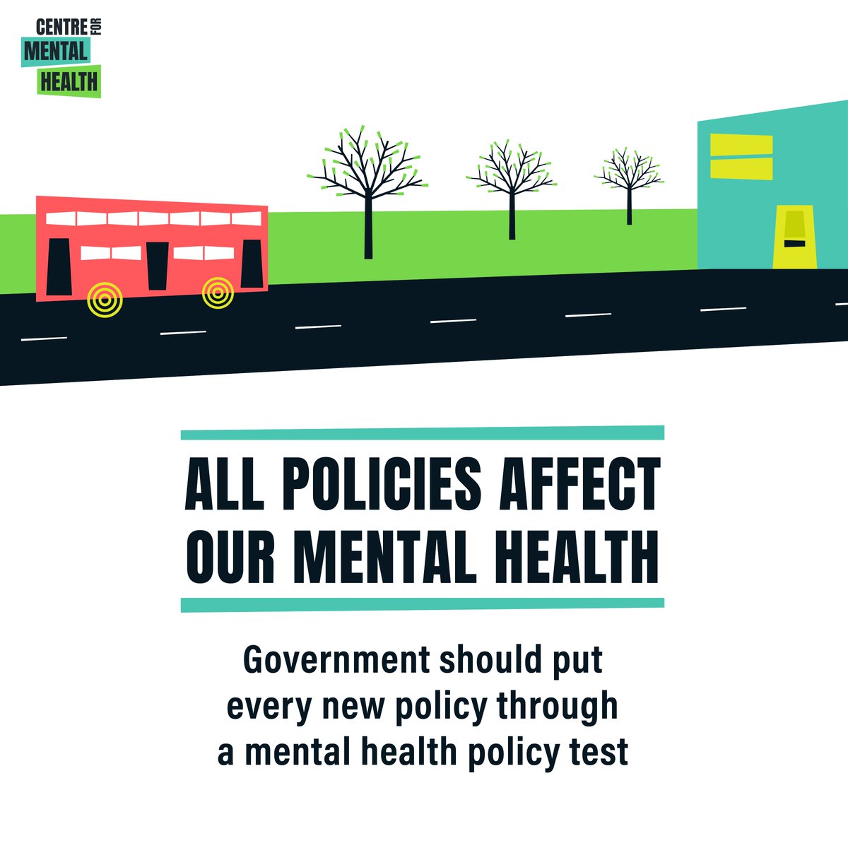 📢 All policies affect our mental health, for good or ill. So we're calling on the Government to put every new policy through a 'mental health policy test' to assess how it will affect people's wellbeing: centreformentalhealth.org.uk/publications/p… #MentalHealthPolicyTest #MentalHealthAwarenessWeek