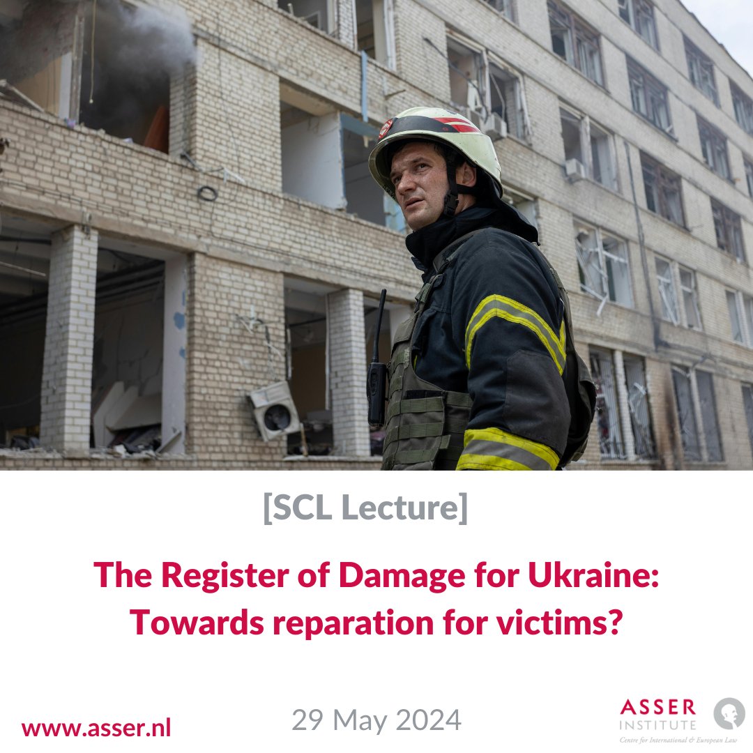 🇺🇦@RD4U_claims is the first step towards a compensation mechanism for #Ukraine. This SCL Lecture, co-organised with @UKRinNLD, assesses developments on the #RegisterofDamage w/@MKliuch, @VictoriaMKerr, @istrefik, & Olesia Zaiets. 👉🏻 Register now: asser.nl/education-even…