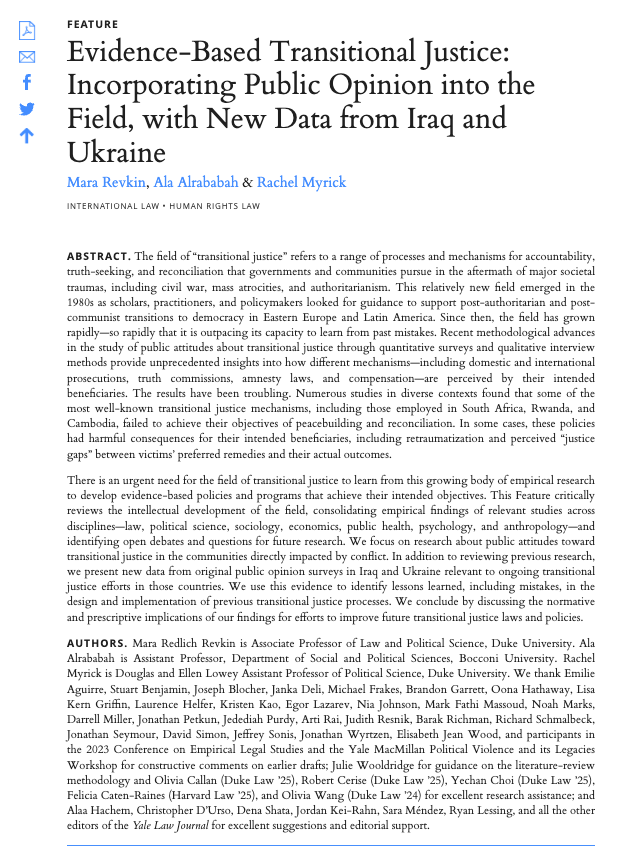 NEW | Profs. @MaraRevkin, @a_alrababah (@Unibocconi) & @rmmyrick91 (@DukePoliSci) publish “Evidence-Based Transitional Justice: Incorporating Public Opinion Into the Field,” a critical review of the field recommendations for law & policy (@YaleLJournal). ➡️duke.is/y/b5n9