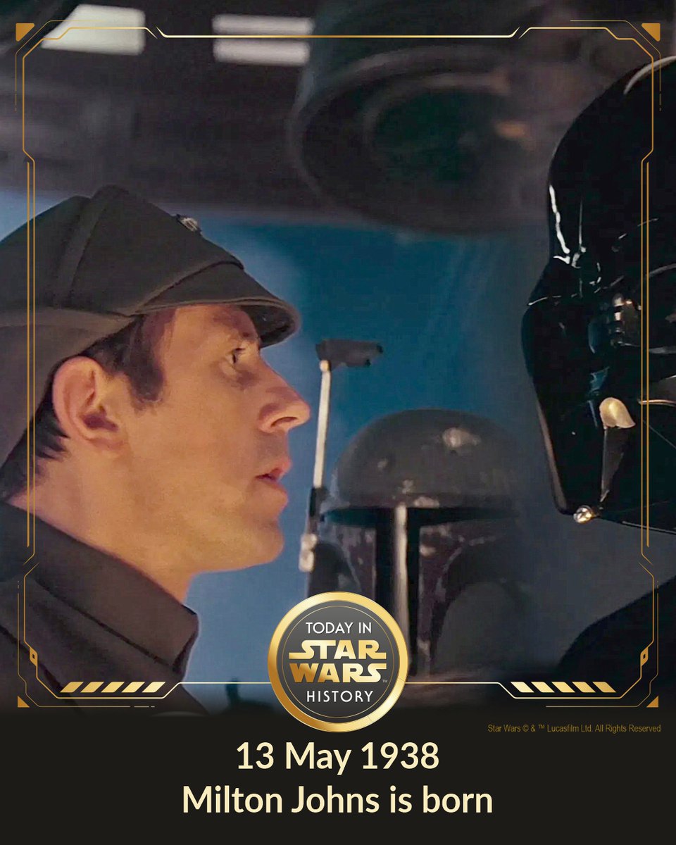 13 May 1938 #TodayinStarWarsHistory 'Skywalker has just landed, my lord.' #Bewil #TheEmpireStrikesBack #MiltonJohns