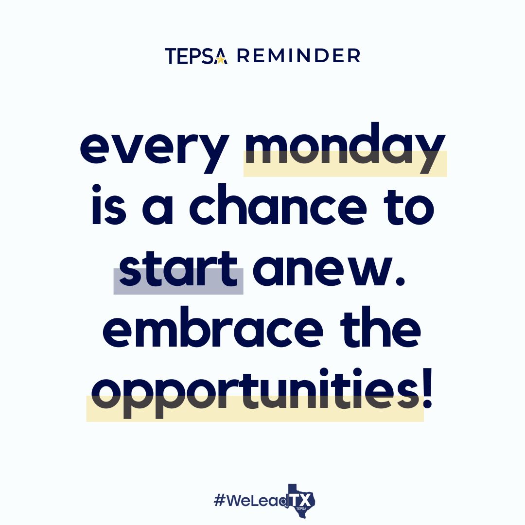 Let's change our perspective on Mondays! What are you looking forward to this week? #WeLeadTX #MondayMotivation #TXed